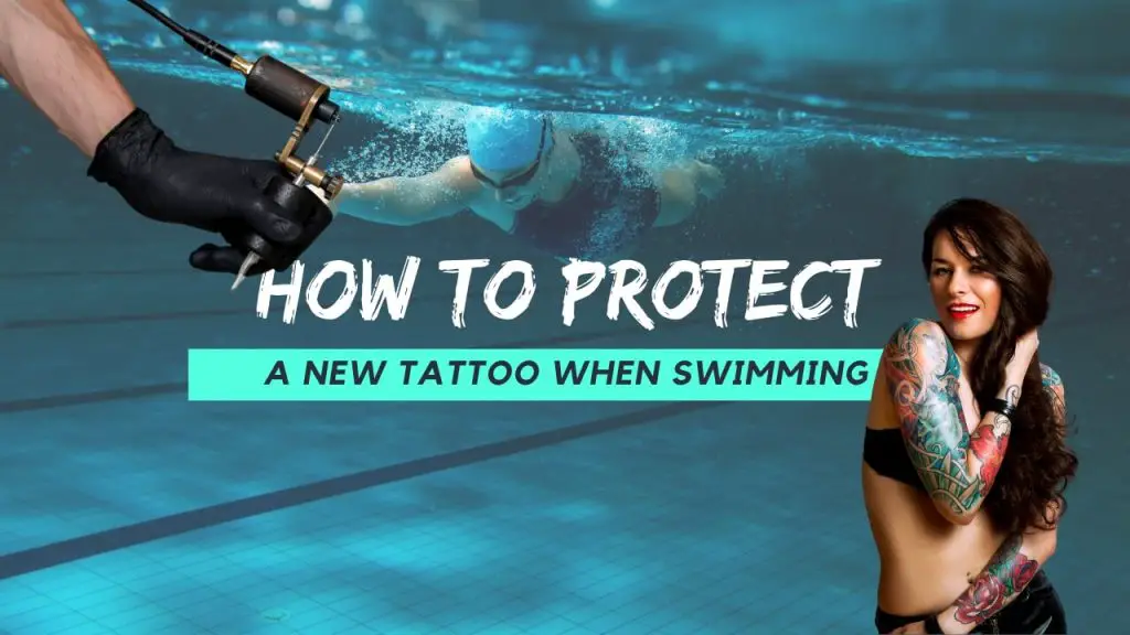 How to Protect A New Tattoo While Swimming