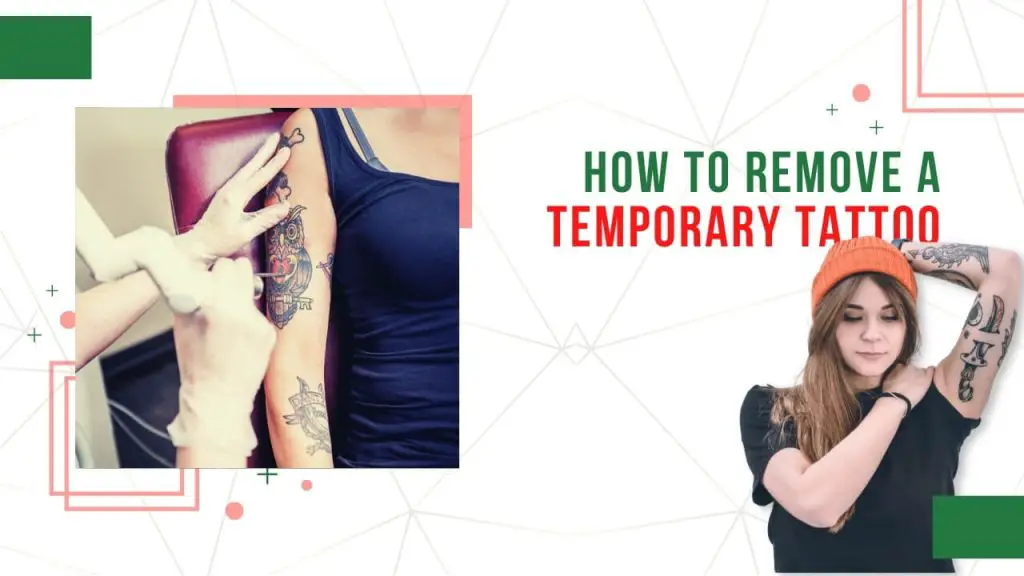 How to remove a temporary tattoo